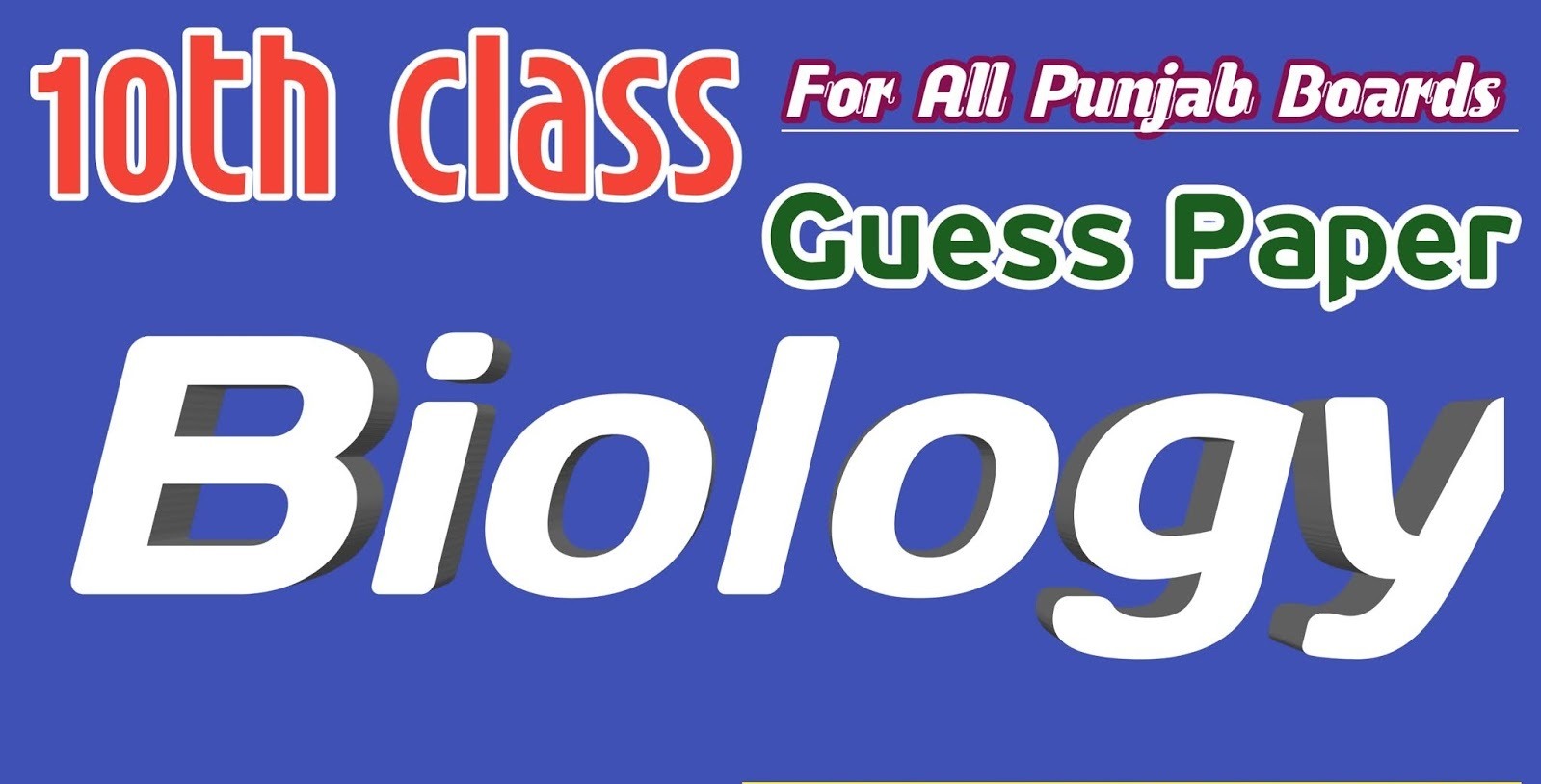 10th Class Biology Guess Paper